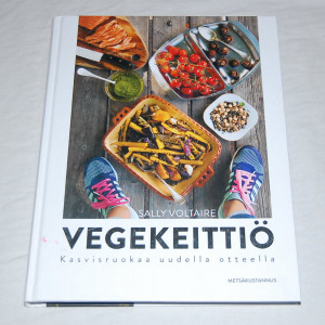 Sally Voltaire Vegekeittiö - Kasvisruokaa uudella otteella